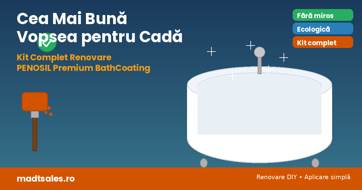 Cea mai bună vopsea pentru cadă: PENOSIL Premium BathCoating – kit complet renovare cadă fontă, fără miros, ecologic